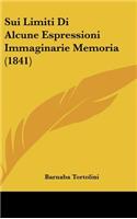 Sui Limiti Di Alcune Espressioni Immaginarie Memoria (1841)