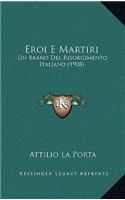 Eroi E Martiri