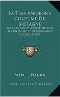 Tres Ancienne Coutume de Bretagne