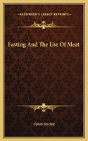 Fasting And The Use Of Meat