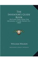 The Inventor's Guide Book