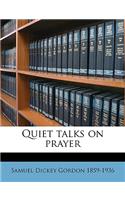 Quiet Talks on Prayer