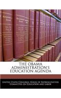 Obama Administration's Education Agenda