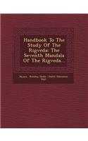 Handbook to the Study of the Rigveda