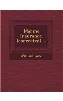 Marine Insurance. (Corrected)....
