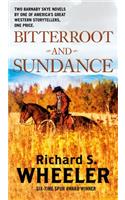 Bitterroot and Sundance