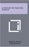 History of Frontier Findlay