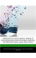 Origins of Soul Music Book 5