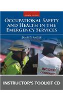 Occupational Safety and Health in the Emergency Services Instructor's Toolkit CD