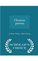 Chinese Poems - Scholar's Choice Edition