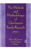 The Methods and Methodologies of Qualitative Family Research
