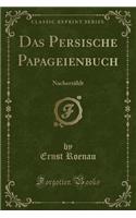 Das Persische Papageienbuch