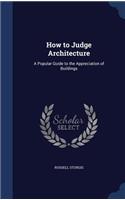 How to Judge Architecture