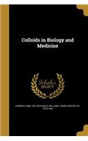 Colloids in Biology and Medicine