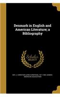 Denmark in English and American Literature; a Bibliography