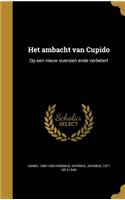 Het Ambacht Van Cupido