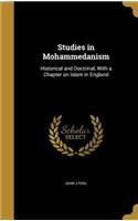 Studies in Mohammedanism