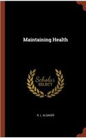 Maintaining Health