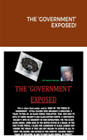 'Government' Exposed!