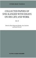 Collected Papers of Stig Kanger with Essays on His Life and Work Volume II