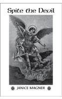 Spite the Devil