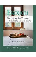 Enough Stewardship Program Guide