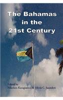 The Bahamas in the 21st Century