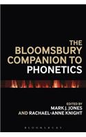 The Bloomsbury Companion to Phonetics