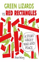 Green Lizards vs Red Rectangles: A story about war and peace