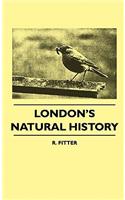 London's Natural History