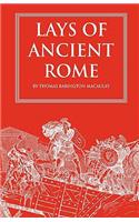 Lays of Ancient Rome: (English)