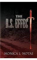 The B.S. Effect