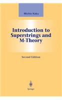 Introduction to Superstrings and M-Theory