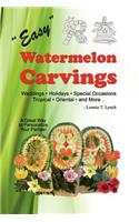Easy Watermelon Carvings