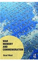 War Memory and Commemoration
