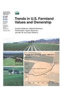 Trends in U.S. Farmland Values and Ownership