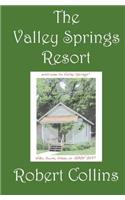 The Valley Springs Resort