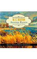 Agatha Raisin and the Deadly Dance Lib/E: Library Edition