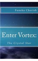 Enter Vortex