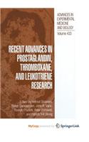 Recent Advances in Prostaglandin, Thromboxane, and Leukotriene Research