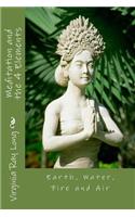 Meditations and the 4 Elements: Earth, Water, Fire and Air(English)