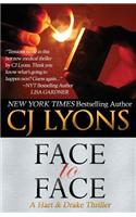 Face to Face: A Hart and Drake Thriller(Hart and Drake Medical Thrillers)