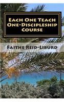 Each One Teach One - Discipleship Course