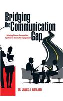Bridging the Communication Gap