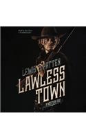 Lawless Town: A Western Duo