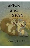 Spick and Span: A Children's Tale