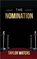 The Nomination