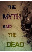 Myth and the Dead