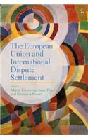 European Union and International Dispute Settlement