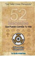 52 Mensajes Que Pueden Cambiar Tu Vida